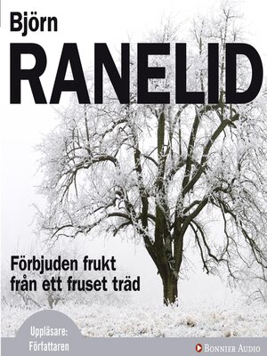 cover image of Förbjuden frukt från ett fruset träd